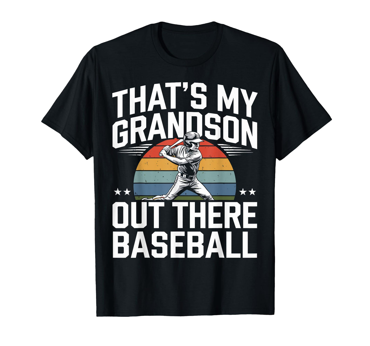 Baseball Grandpa Funny Thats My T-Shirt - Casual Everyday Wear Unisex - T-Shirt, Sweatshirt, Hoodie