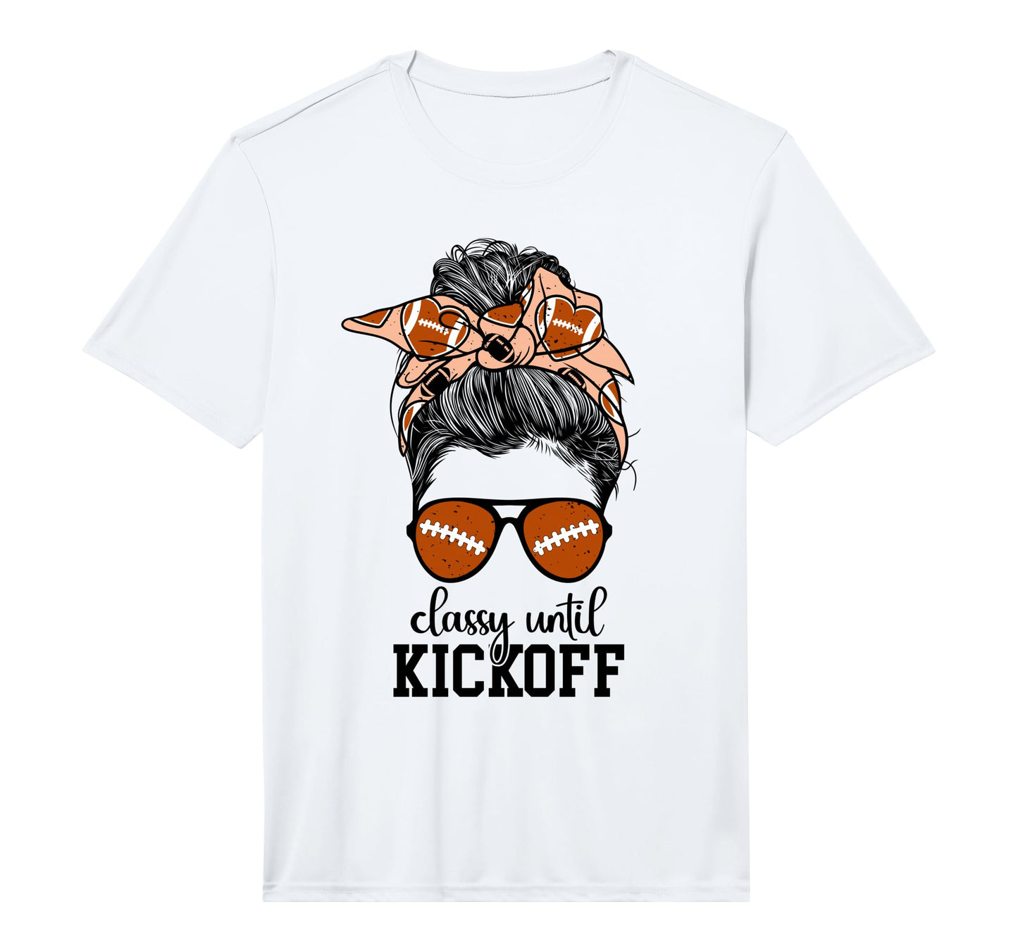 Mens Classy Until Kickoff Game Day T-Shirt - Casual Everyday Wear Unisex - T-Shirt, Sweatshirt, Hoodie