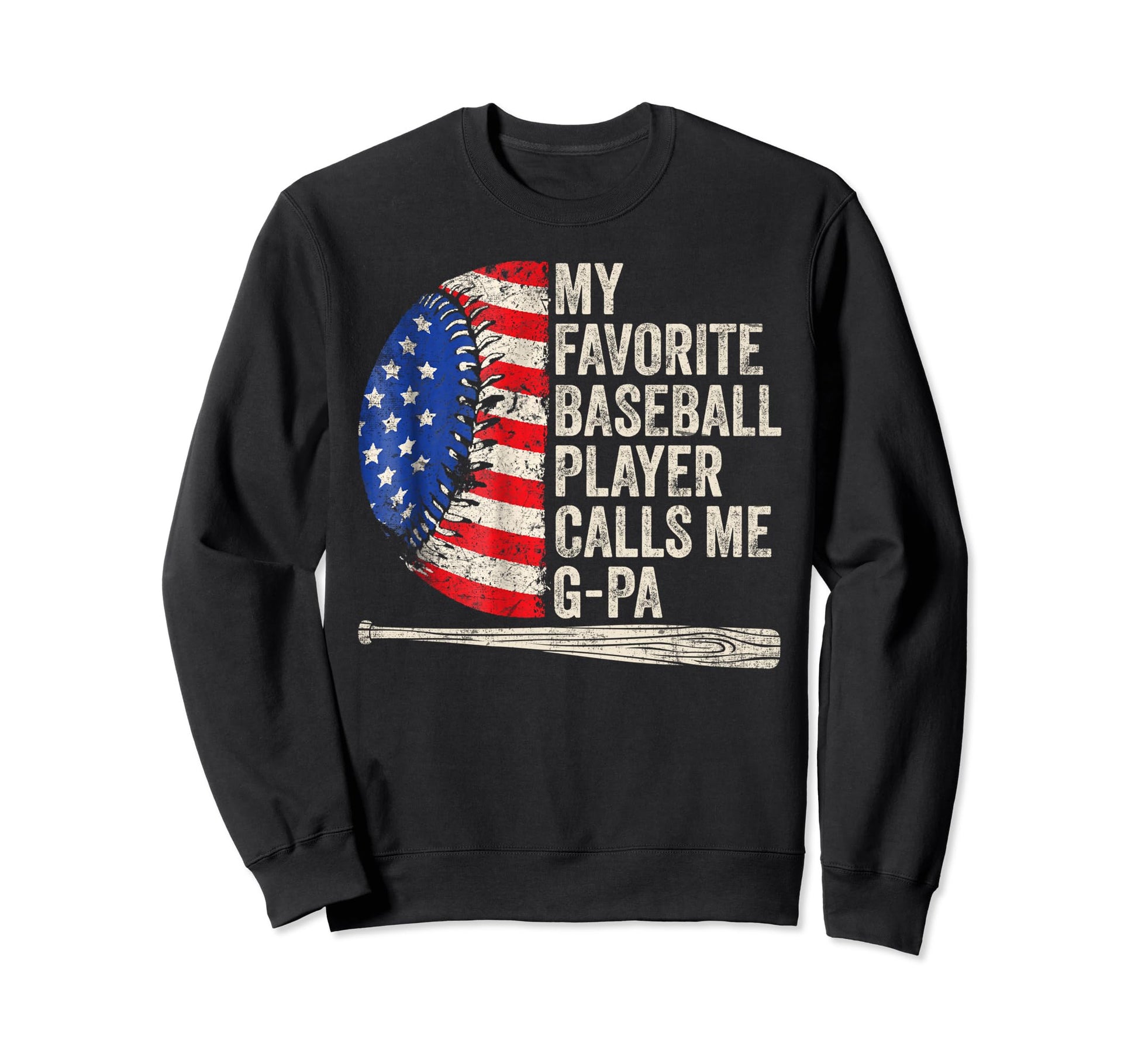 My Favorite Baseball Player Calls Me G Sweatshirt - Graphic Print Unisex - T-Shirt, Sweatshirt, Hoodie