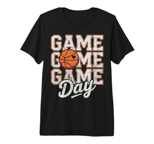 Game Day Vibes Basketball Player Fan T-Shirt - Fun Novelty Design Unisex - T-Shirt, Sweatshirt, Hoodie