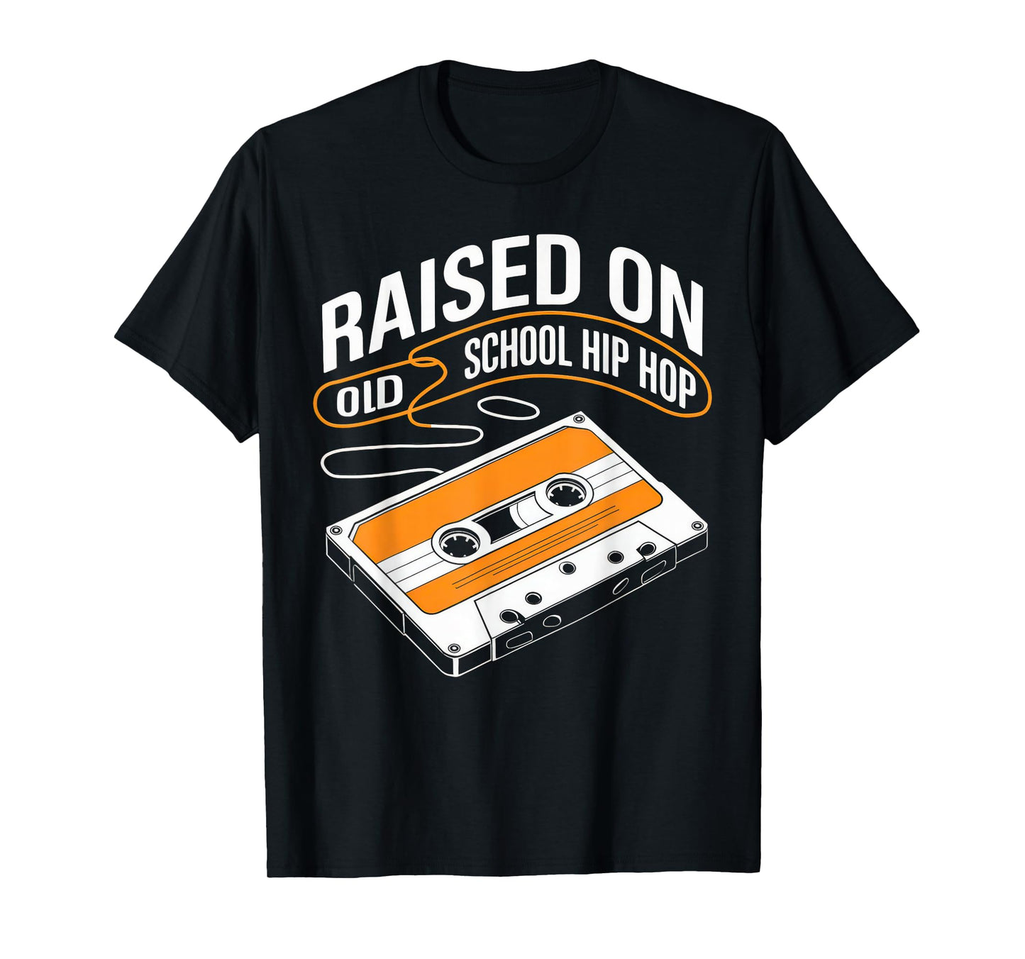 Raised Old School Hip Hop Cassette T-Shirt - Minimalist Print Men Women - T-Shirt, Sweatshirt, Hoodie