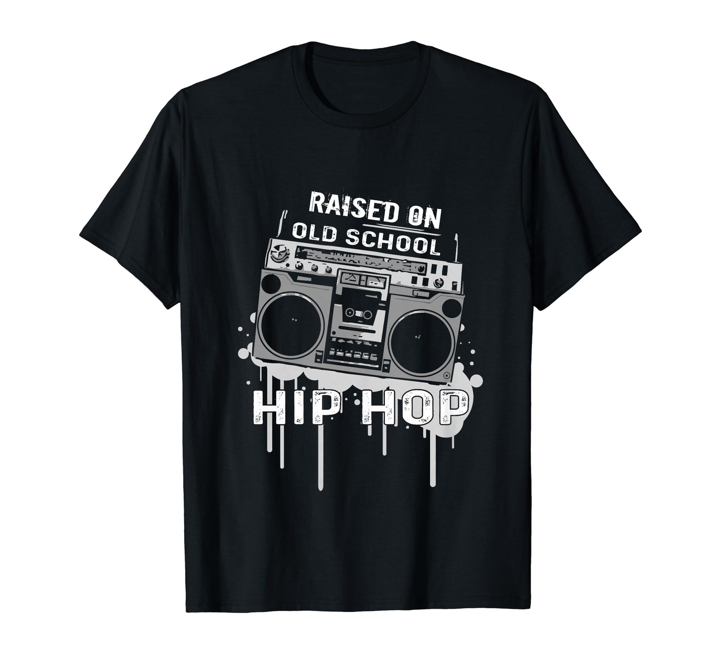 Raised Old School Hip Hop Music T-Shirt - Custom Art Print for Adults - T-Shirt, Sweatshirt, Hoodie