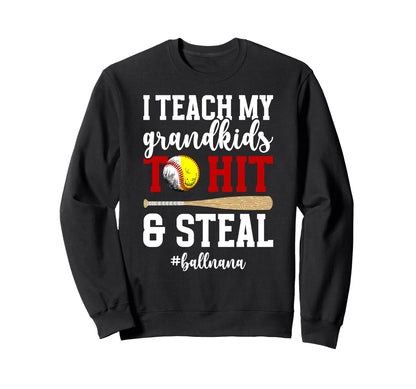 Ball Nana Funny Baseball Softball Sweatshirt - Trendy Graphic for Adults - T-Shirt, Sweatshirt, Hoodie
