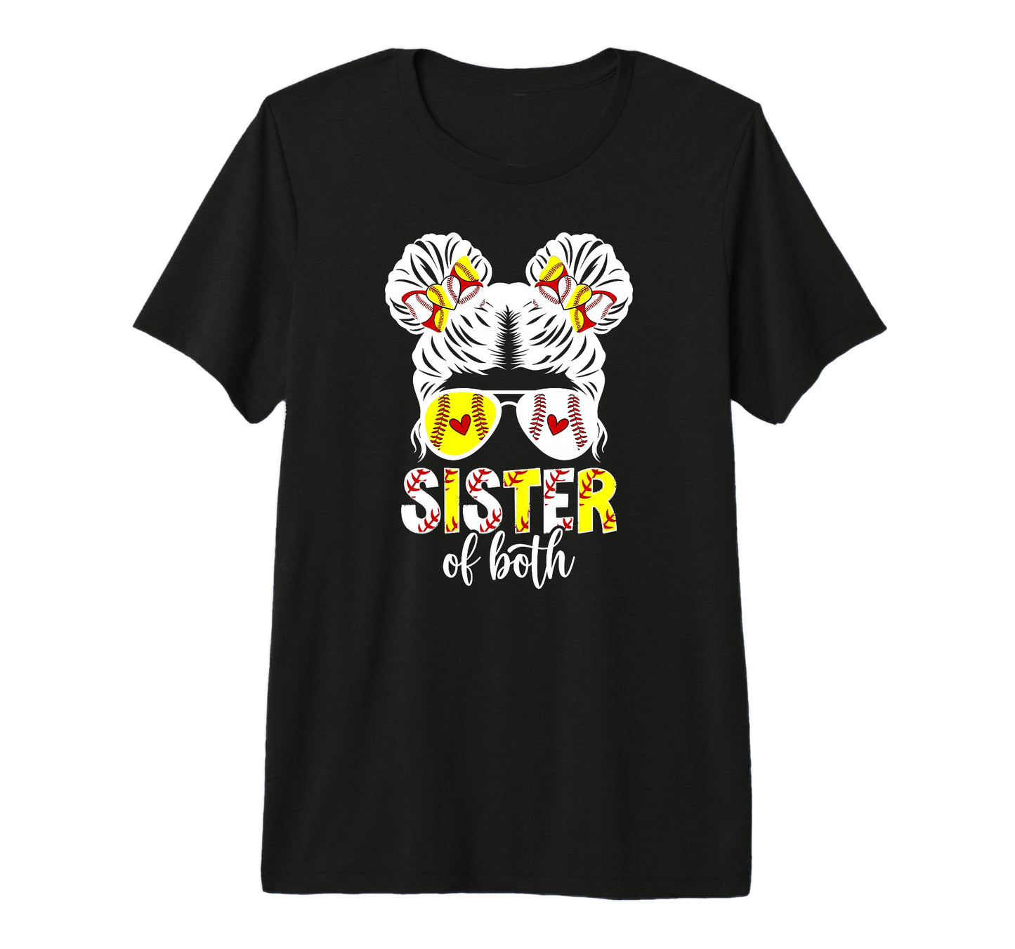Sister Both Messy Bun Baseball Softball T-Shirt - Unique Graphic Men Women - T-Shirt, Sweatshirt, Hoodie