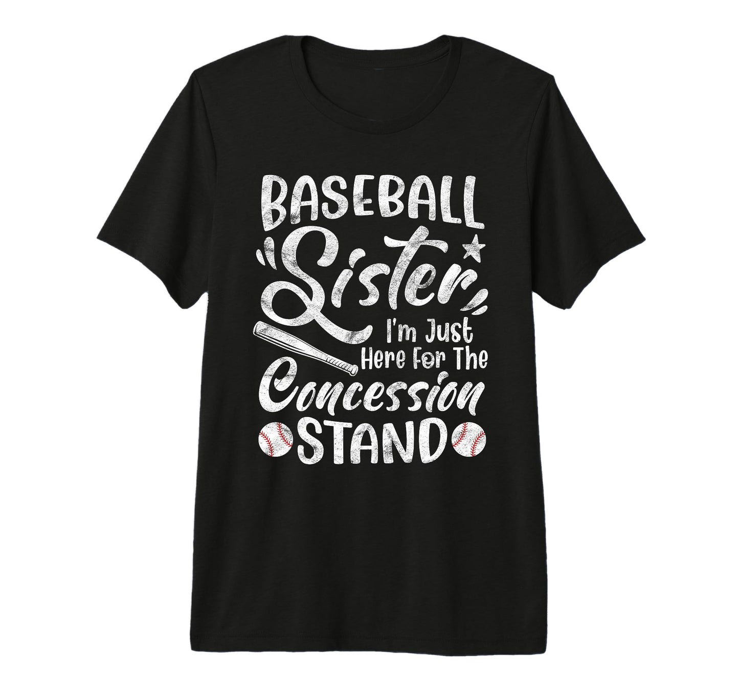 Baseball Sister Im Just Here T-Shirt - Aesthetic Graphic Men Women - T-Shirt, Sweatshirt, Hoodie