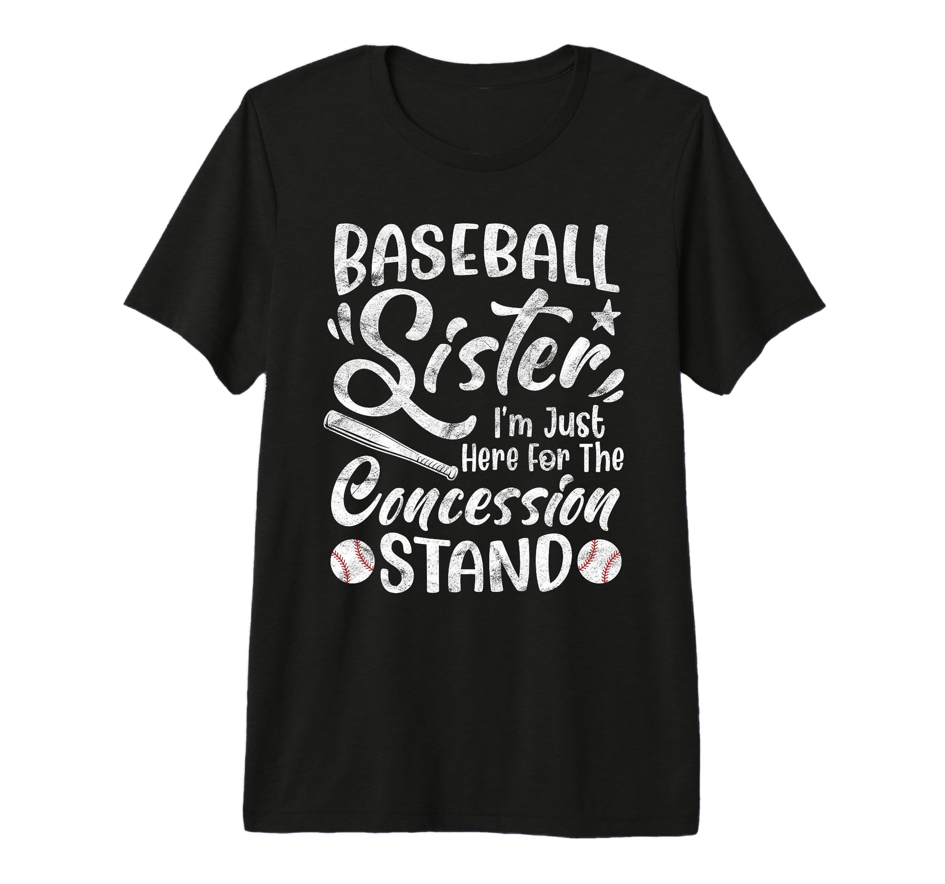 Baseball Sister Im Just Here T-Shirt - Aesthetic Graphic Men Women - T-Shirt, Sweatshirt, Hoodie