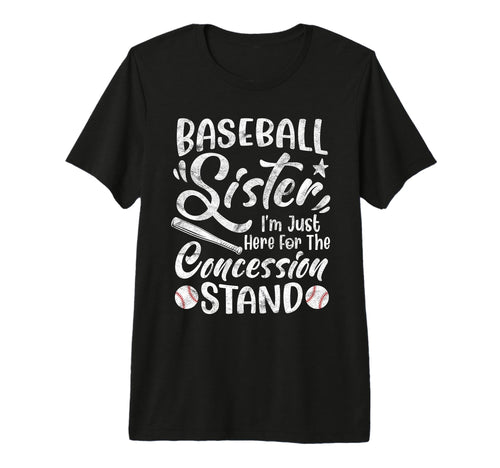 Baseball Sister Im Just Here T-Shirt - Aesthetic Graphic Men Women - T-Shirt, Sweatshirt, Hoodie