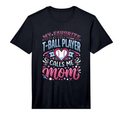 Mens Favorite T Ball Player Calls Me T-Shirt - Unique Graphic Men Women - T-Shirt, Sweatshirt, Hoodie