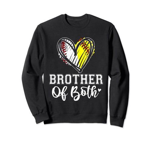 Brother Both Baseball Softball Sweatshirt - Trendy Graphic Men Women - T-Shirt, Sweatshirt, Hoodie