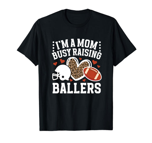 Raising Ballers Football Mom Football T-Shirt - Trendy Graphic Men Women - T-Shirt, Sweatshirt, Hoodie