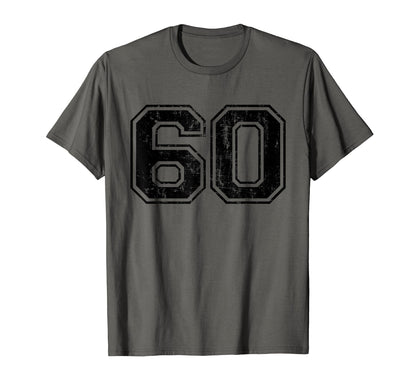 Number 60 Varsity Distressed Sport Team T-Shirt - Trendy Graphic Unisex - T-Shirt, Sweatshirt, Hoodie