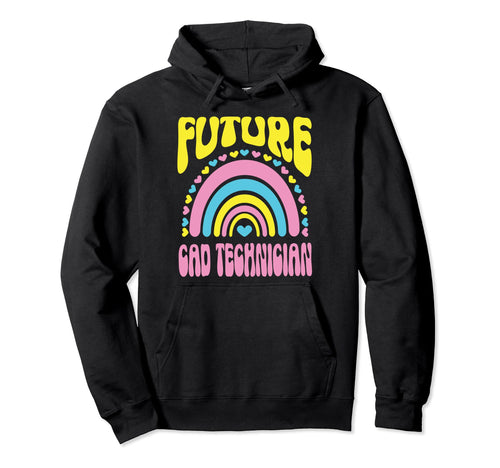 Future Cad Technician Bright Rainbow Hoodie - Streetwear Style for Adults - T-Shirt, Sweatshirt, Hoodie
