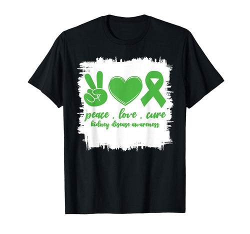Peace Love Cure Ckd Disease Chronic T-Shirt - Aesthetic Graphic for Adults - T-Shirt, Sweatshirt, Hoodie