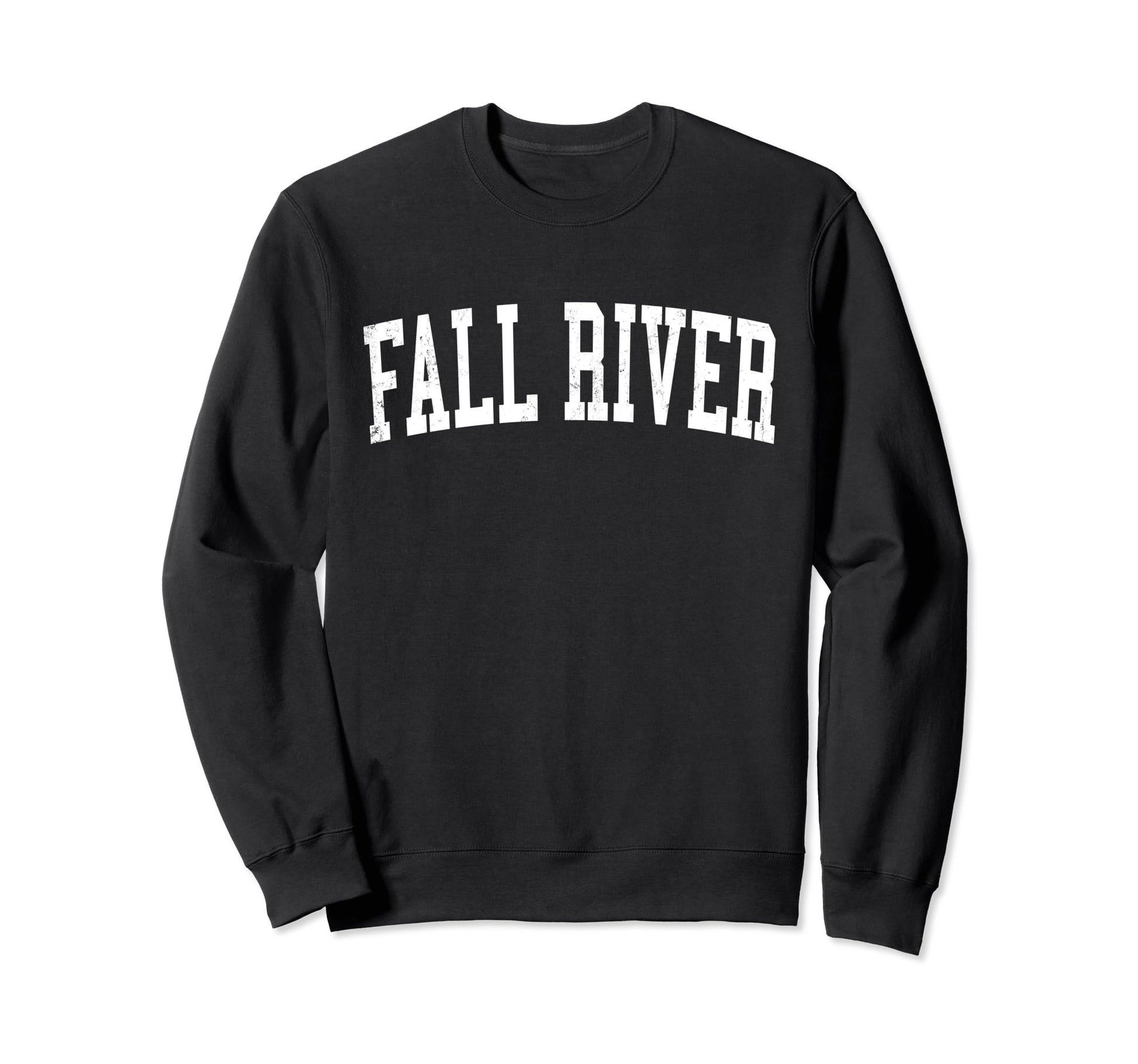 Fall River Ma Distressed White Sweatshirt - Casual Everyday Wear Men Women - T-Shirt, Sweatshirt, Hoodie