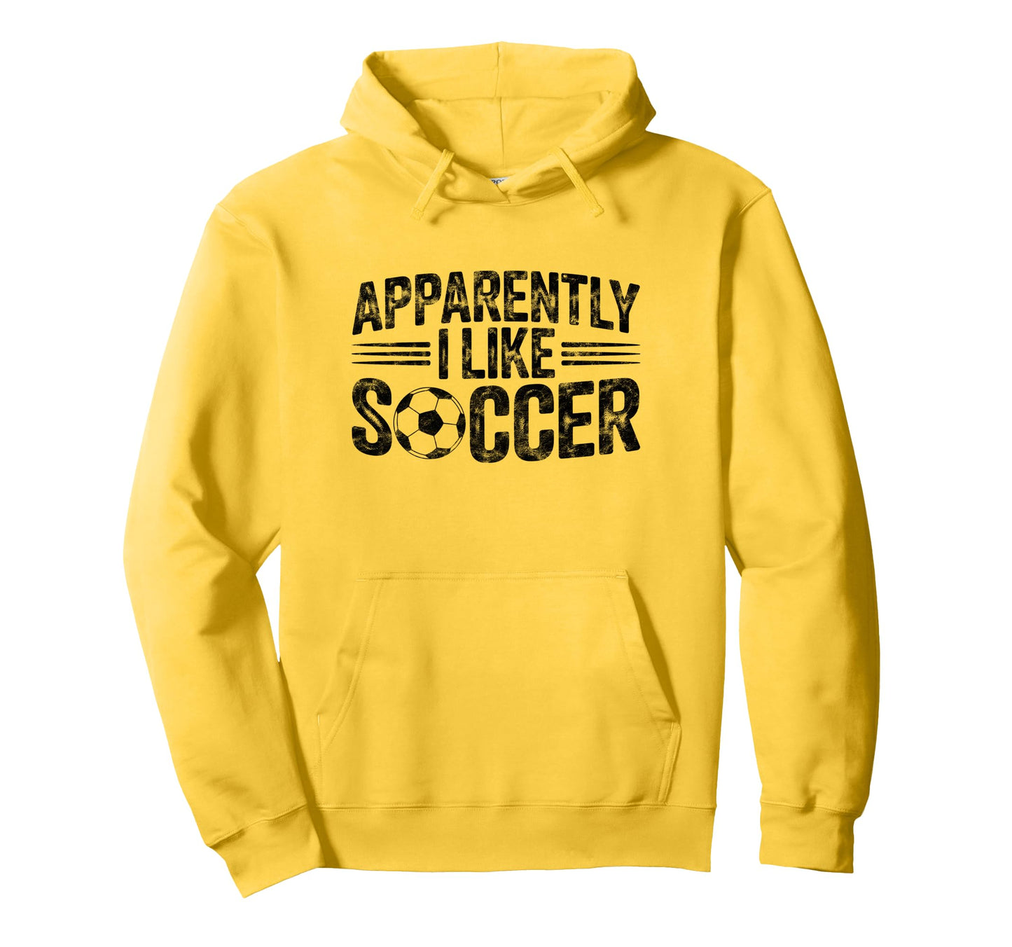 Apparently I Like Soccer Game Day Hoodie - Casual Everyday Wear for Adults - T-Shirt, Sweatshirt, Hoodie