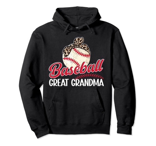 Baseball Great Grandma Baseball Player Hoodie - Unique Graphic for Adults - T-Shirt, Sweatshirt, Hoodie
