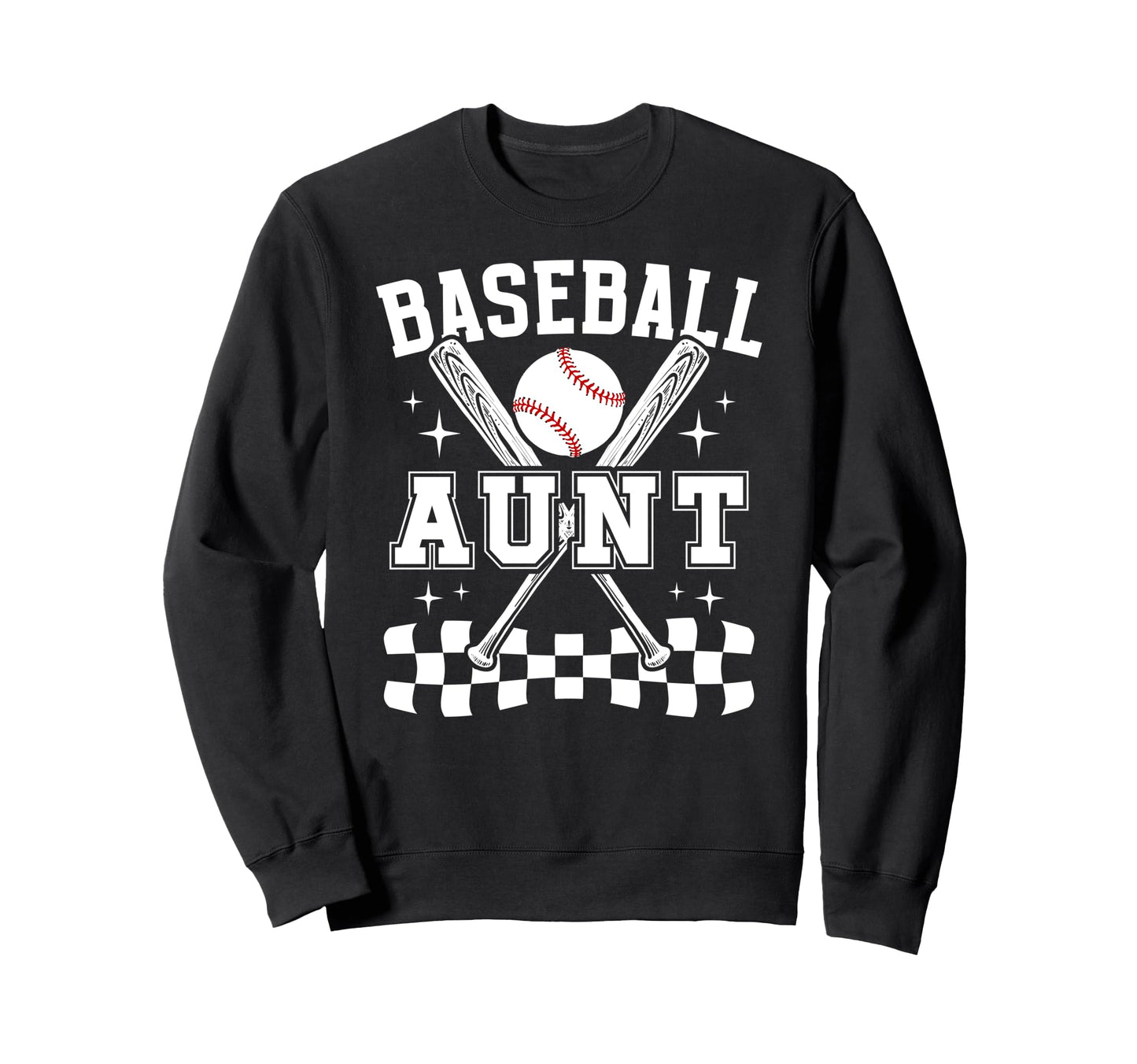 Baseball Aunt Baseball Player Sweatshirt - Casual Everyday Wear Men Women - T-Shirt, Sweatshirt, Hoodie