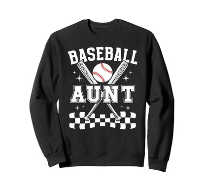 Baseball Aunt Baseball Player Sweatshirt - Casual Everyday Wear Men Women - T-Shirt, Sweatshirt, Hoodie