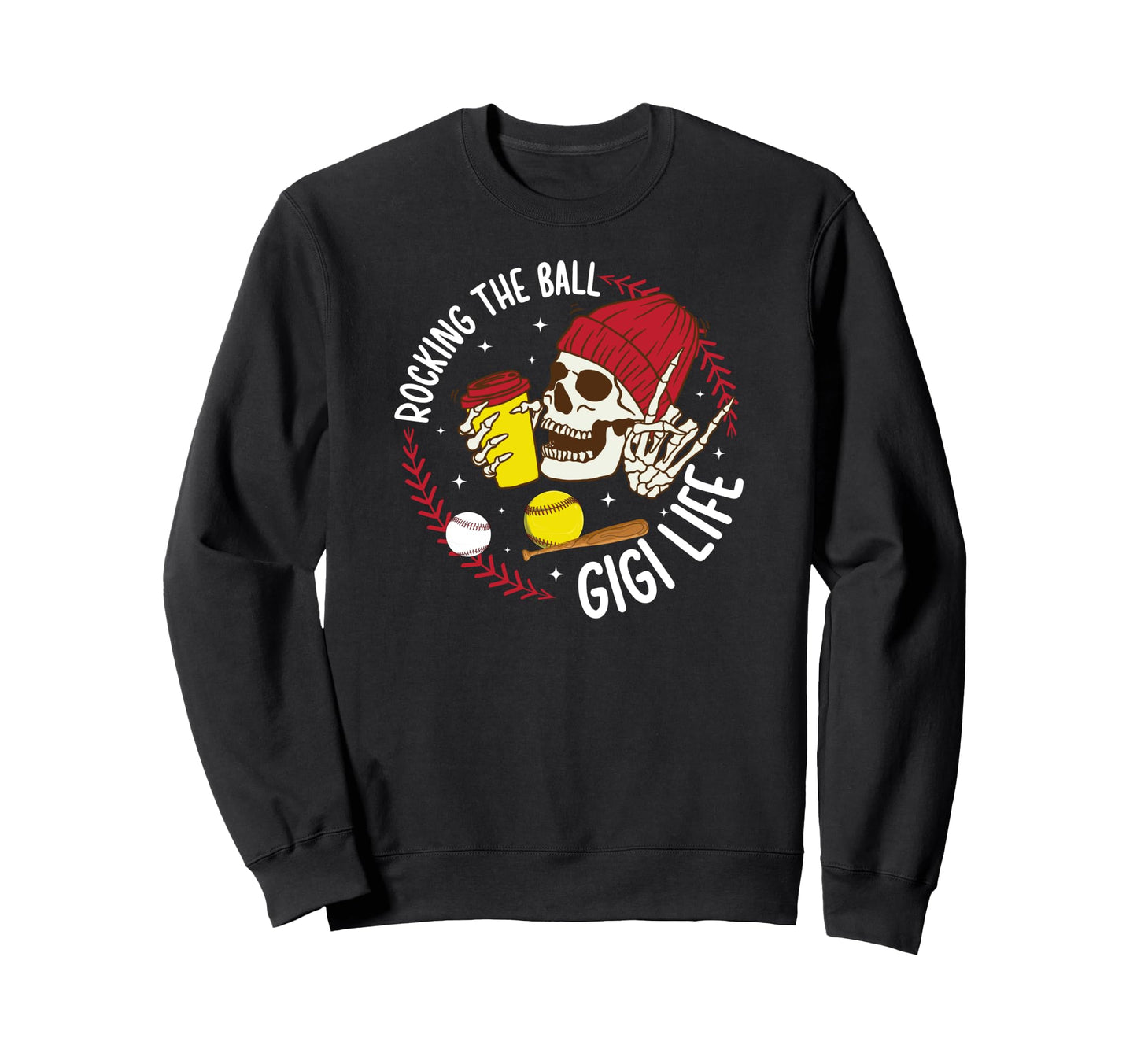 Rocking Ball Gigi Life Softball Sweatshirt - Streetwear Style Men Women - T-Shirt, Sweatshirt, Hoodie