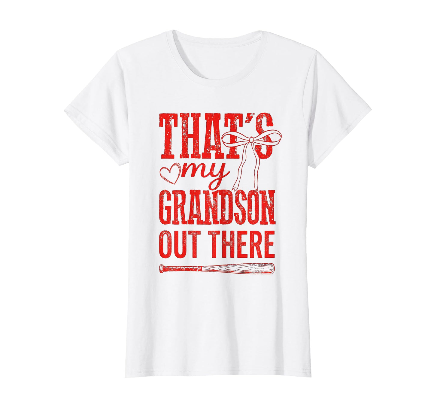 Thats My Grandson Out There T-Shirt - Casual Everyday Wear for Adults - T-Shirt, Sweatshirt, Hoodie