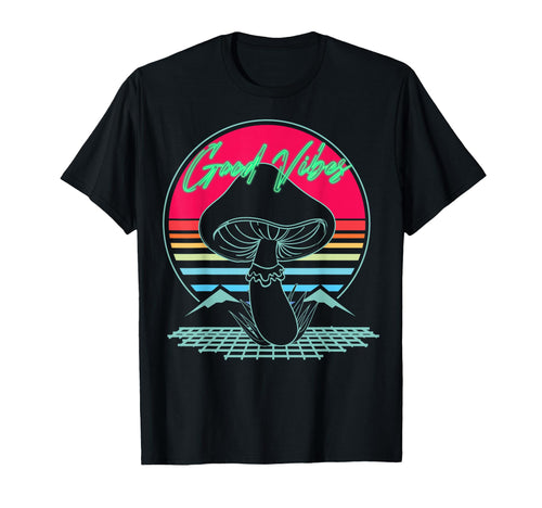 Good Vibez Mushroom Sunset Vaporwave T-Shirt - Streetwear Style for Adults - T-Shirt, Sweatshirt, Hoodie