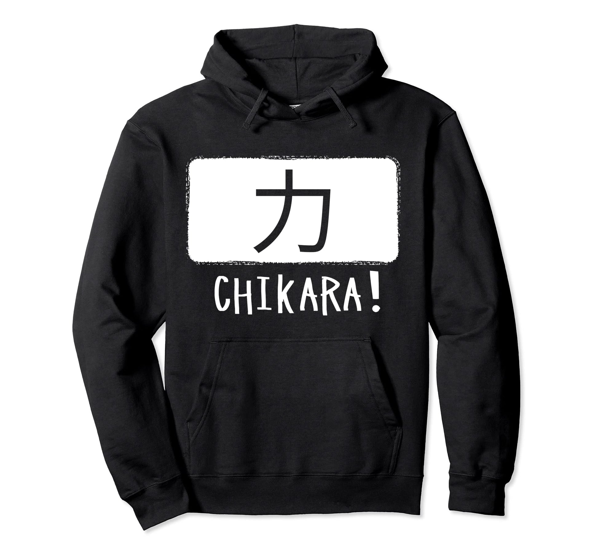 Chikara Japanese Word Power Anime Hoodie - Graphic Print for Adults - T-Shirt, Sweatshirt, Hoodie