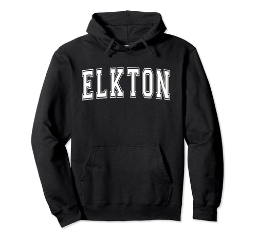 Elkton Md Maryland Usa Sports Varsity Hoodie - Novelty Apparel Unisex - T-Shirt, Sweatshirt, Hoodie