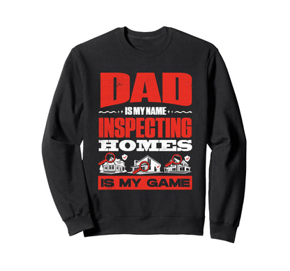 Home Inspector Building Inspector Sweatshirt - Novelty Apparel for Adults - T-Shirt, Sweatshirt, Hoodie