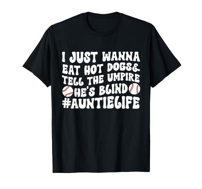 Auntie Life Baseball Aunt T-Shirt - Casual Everyday Wear Men Women - T-Shirt, Sweatshirt, Hoodie