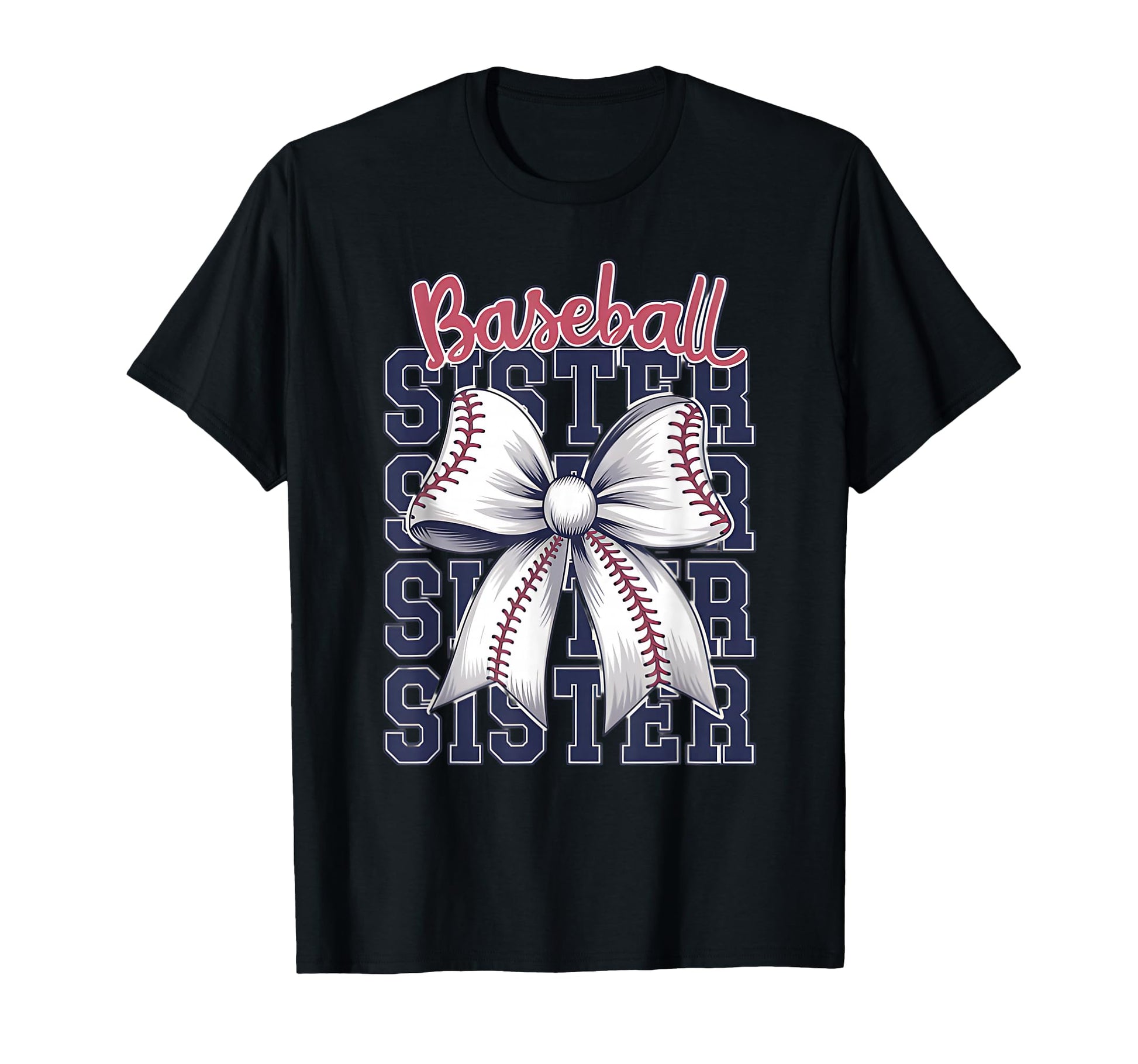 Baseball Sister Coquette Bow T-Shirt - Graphic Print Men Women - T-Shirt, Sweatshirt, Hoodie