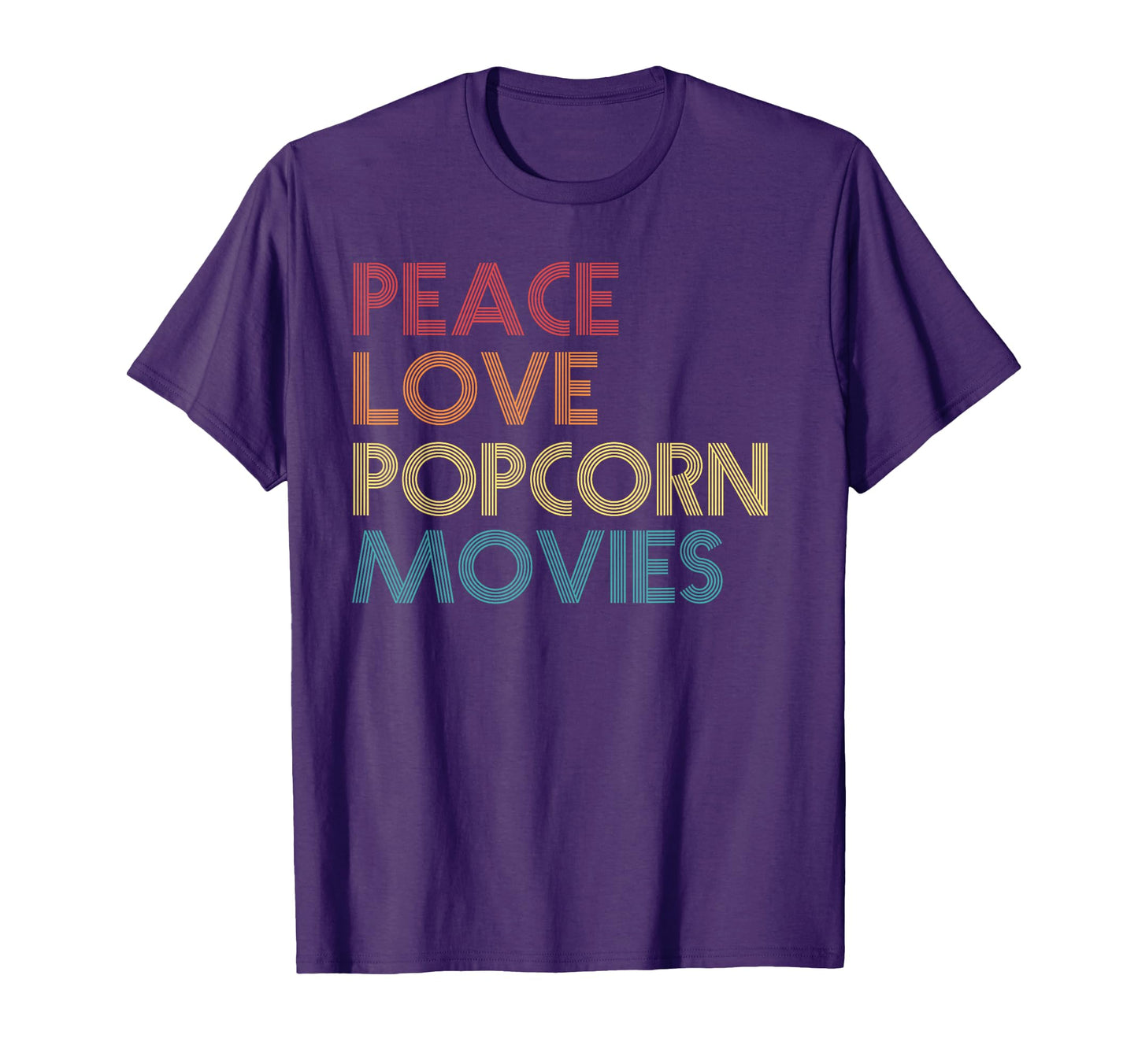 Popcorn Lovers Movie Fan Funny Peace Love T-Shirt - Trendy Graphic Unisex - T-Shirt, Sweatshirt, Hoodie