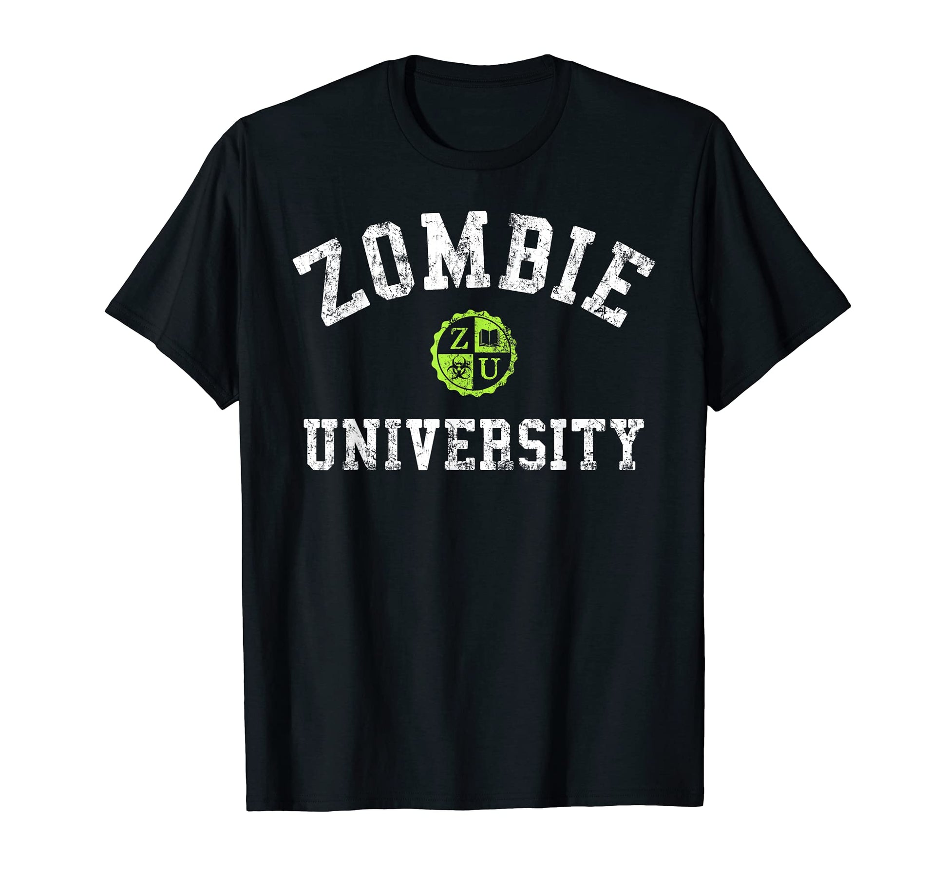 Funny Zombie University College T-Shirt - Casual Everyday Wear Men Women - T-Shirt, Sweatshirt, Hoodie