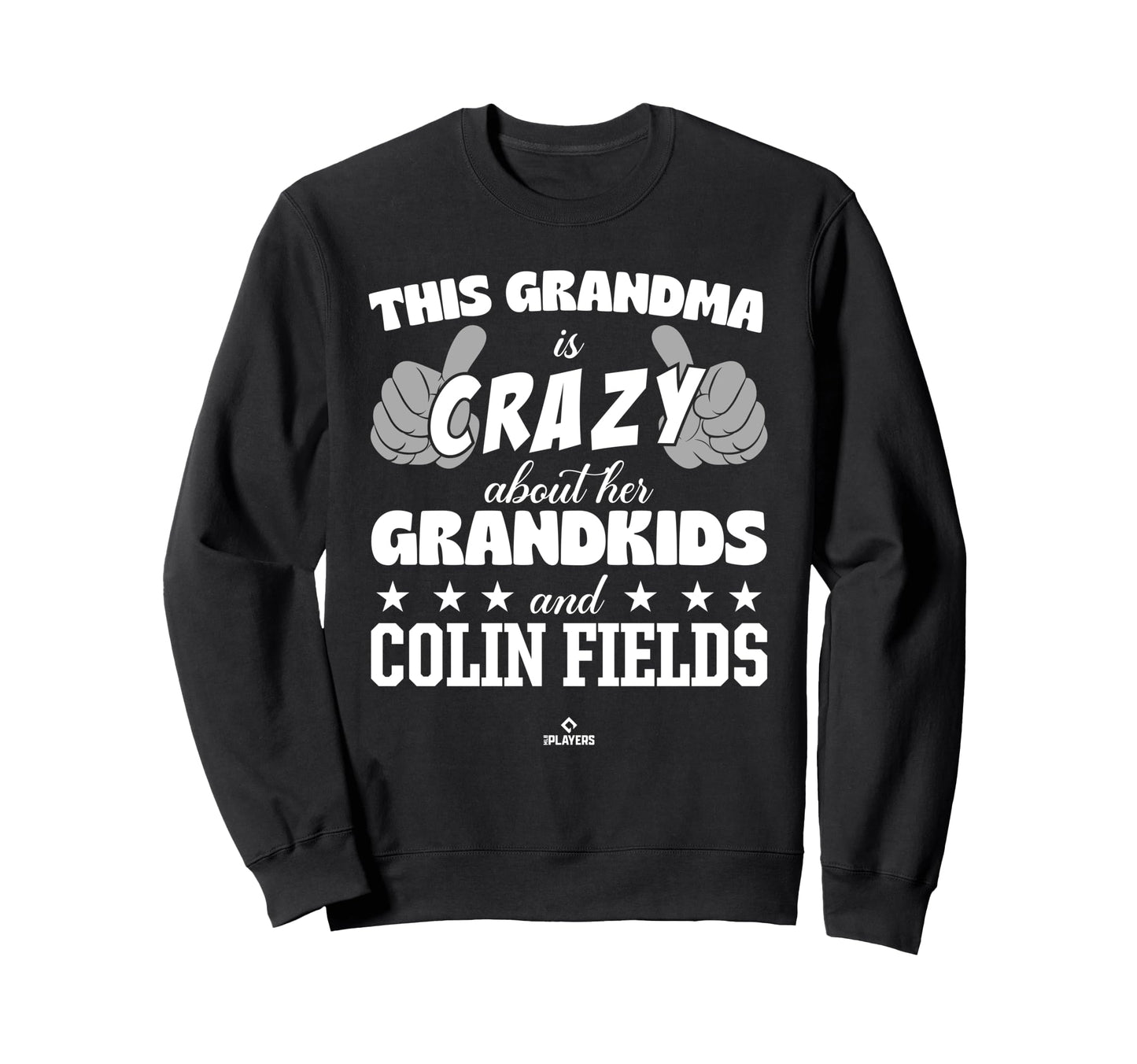 Grandma Crazy Colin Fields Prospect Sweatshirt - Fun Novelty Design Unisex - T-Shirt, Sweatshirt, Hoodie