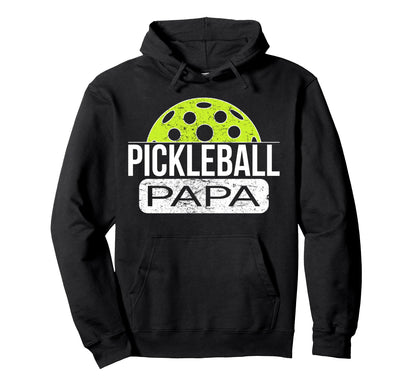 Pickleball Papa Game Day Player Tournament Hoodie - Novelty Apparel Unisex - T-Shirt, Sweatshirt, Hoodie