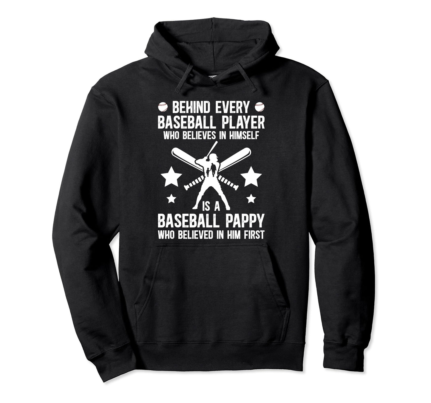 Baseball Pappy Who Believed Pappy Hoodie - Streetwear Style Men Women - T-Shirt, Sweatshirt, Hoodie