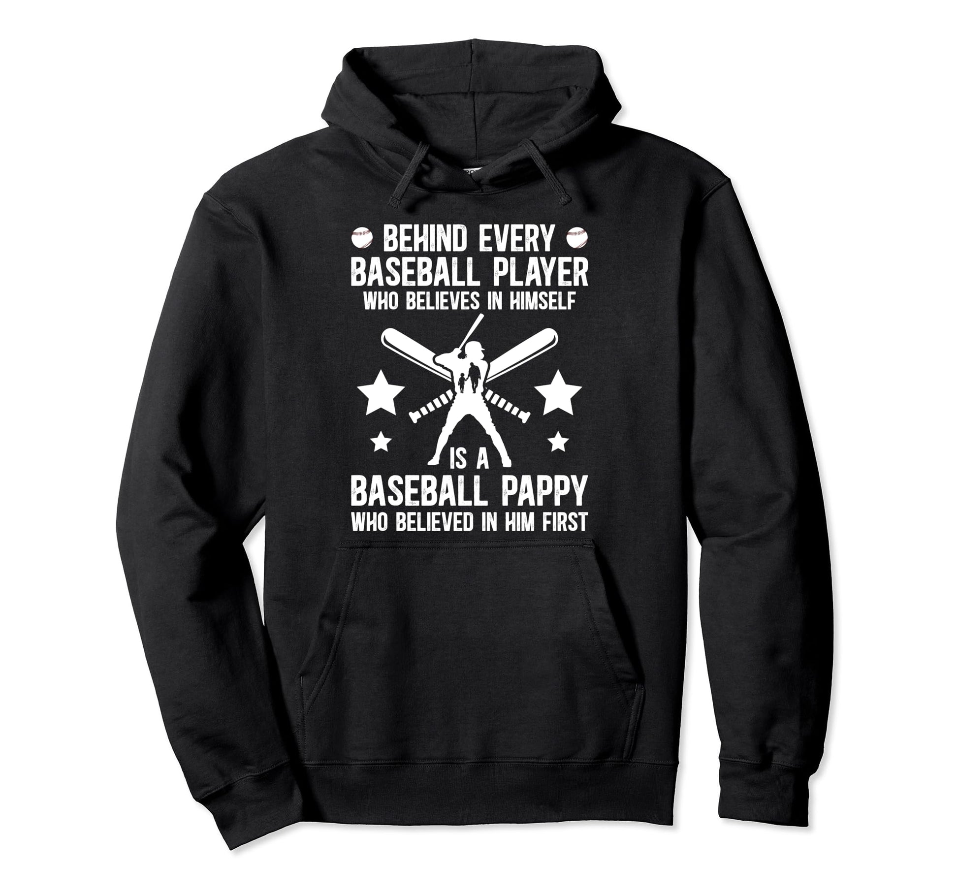 Baseball Pappy Who Believed Pappy Hoodie - Streetwear Style Men Women - T-Shirt, Sweatshirt, Hoodie