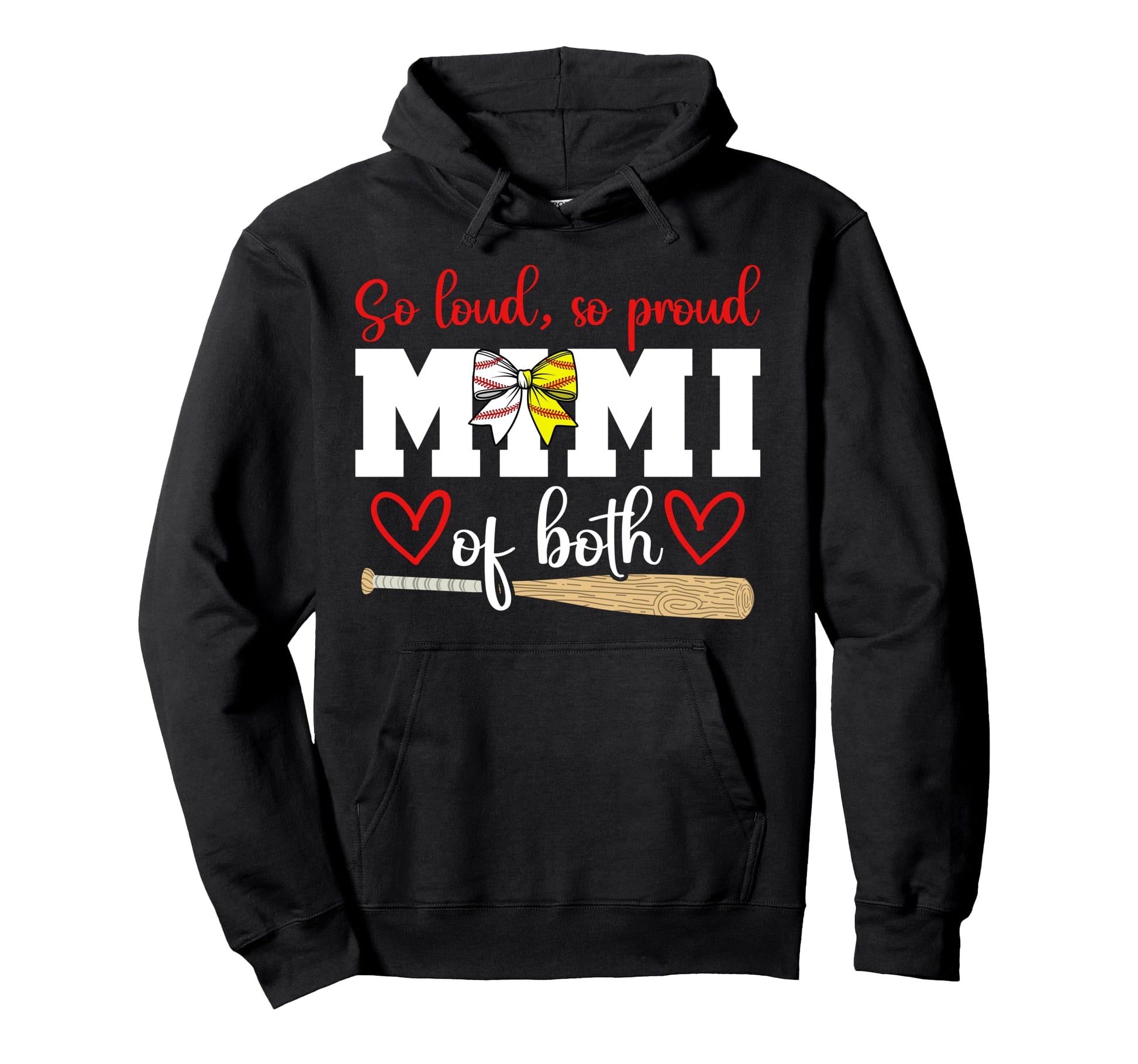 So Loud So Proud Mimi Both Hoodie - Casual Everyday Wear for Adults - T-Shirt, Sweatshirt, Hoodie