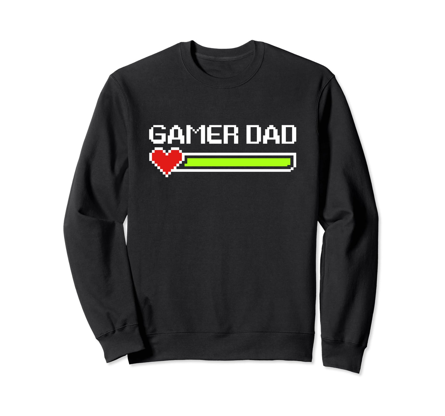 Gamer Dad Fathers Day Sweatshirt - Custom Art Print Unisex - T-Shirt, Sweatshirt, Hoodie