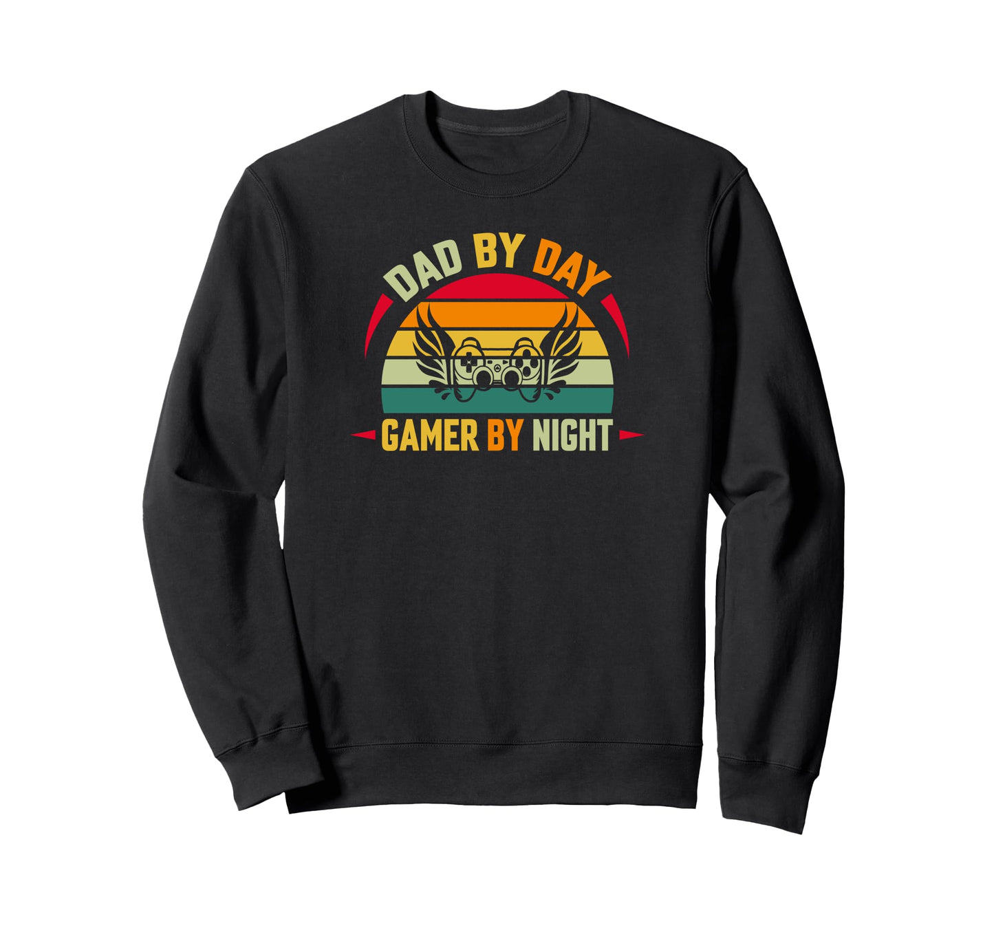 Dad Day Gamer Night Sweatshirt - Unique Graphic Men Women - T-Shirt, Sweatshirt, Hoodie
