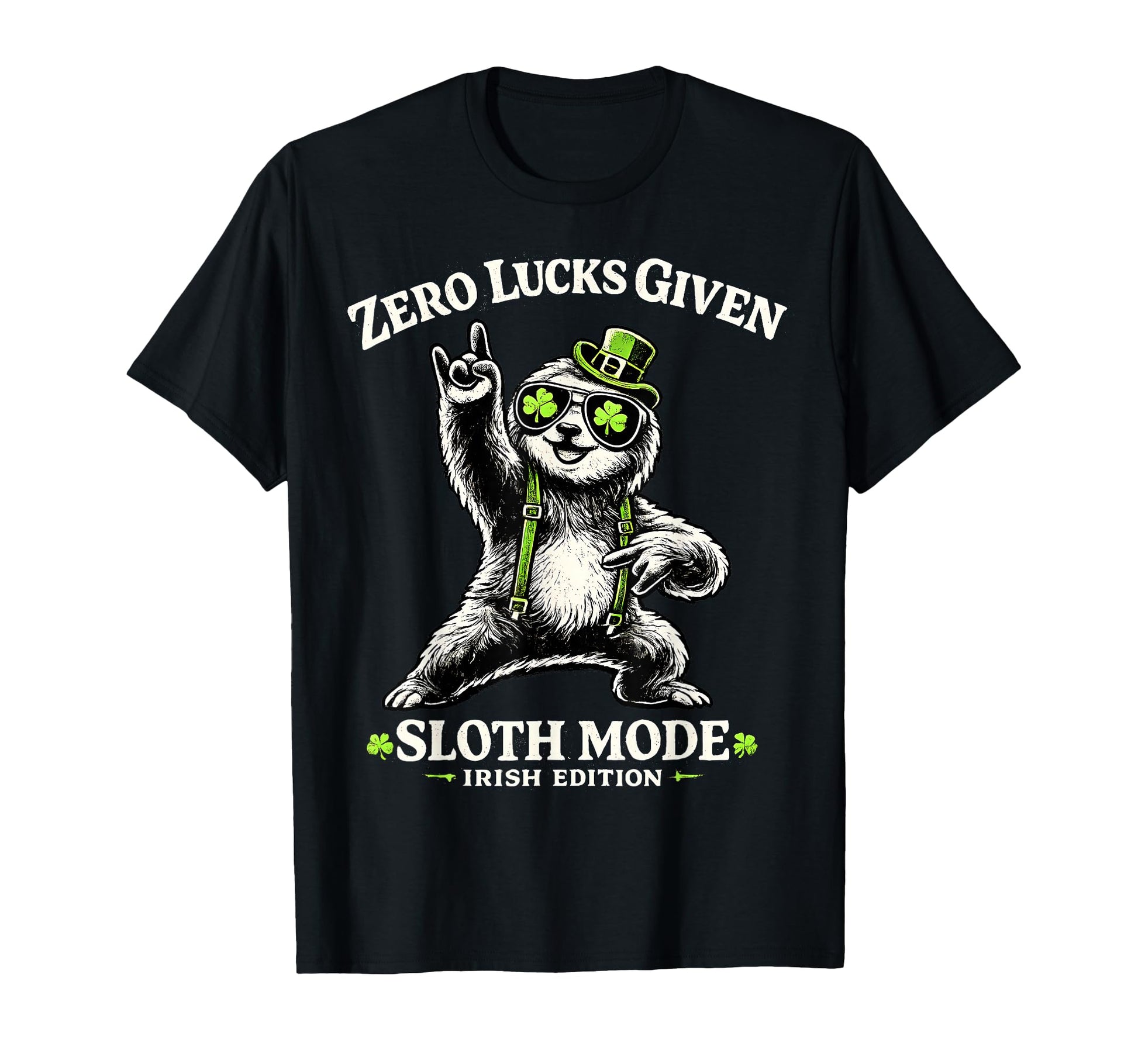 Zero Lucks Given Sloth Rocks T-Shirt - Casual Everyday Wear for Adults - T-Shirt, Sweatshirt, Hoodie