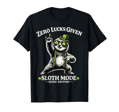 Zero Lucks Given Sloth Rocks T-Shirt - Casual Everyday Wear for Adults - T-Shirt, Sweatshirt, Hoodie