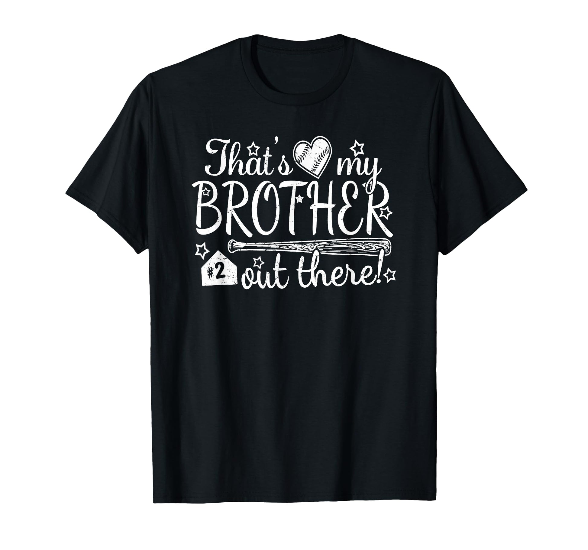 Thats My Brother Out There 2 Biggest Fan T-Shirt - Custom Art Print Unisex - T-Shirt, Sweatshirt, Hoodie