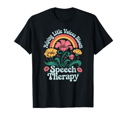 Helping Little Voices Bloom Speech T-Shirt - Minimalist Print for Adults - T-Shirt, Sweatshirt, Hoodie
