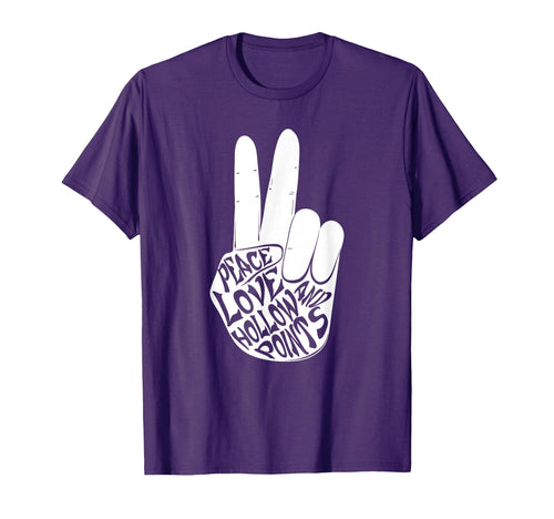 Peace Love And Hollow Points T-Shirt - Trendy Graphic Men Women - T-Shirt, Sweatshirt, Hoodie