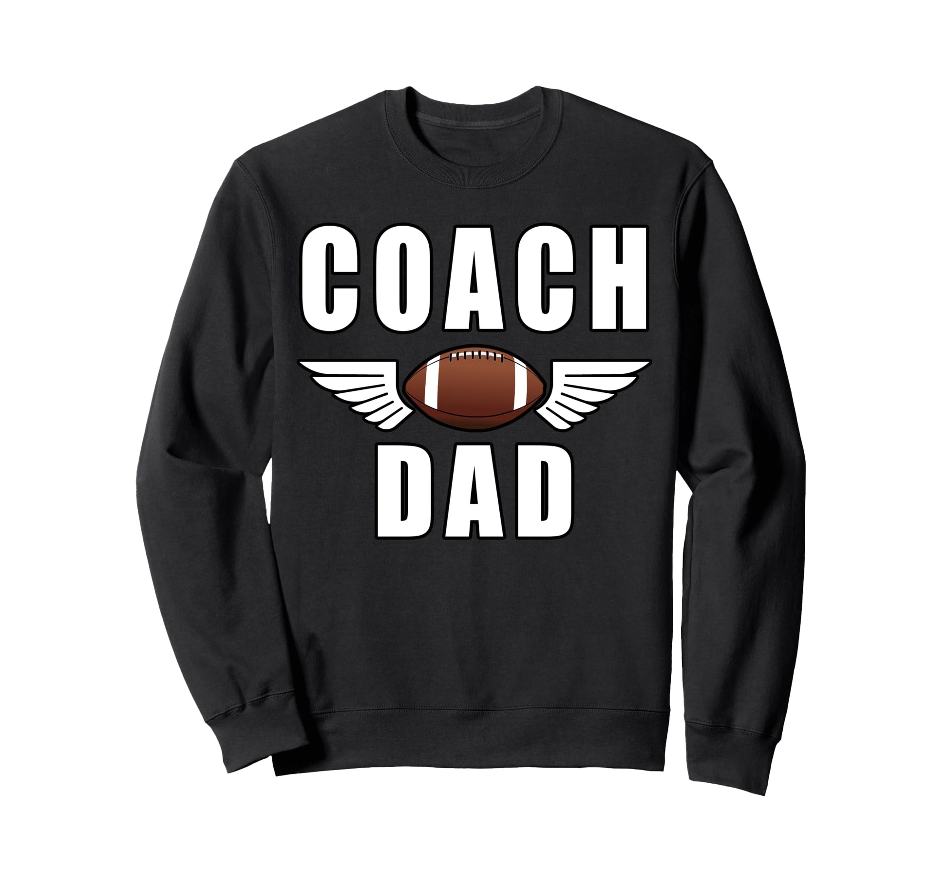 Coach Dad Game Day Football Fathers Sweatshirt - Novelty Apparel Men Women - T-Shirt, Sweatshirt, Hoodie