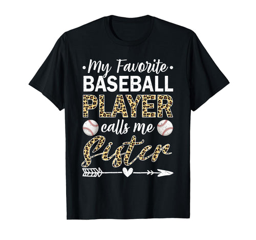 My Favorite Baseball Player Calls Me T-Shirt - Unique Graphic for Adults - T-Shirt, Sweatshirt, Hoodie
