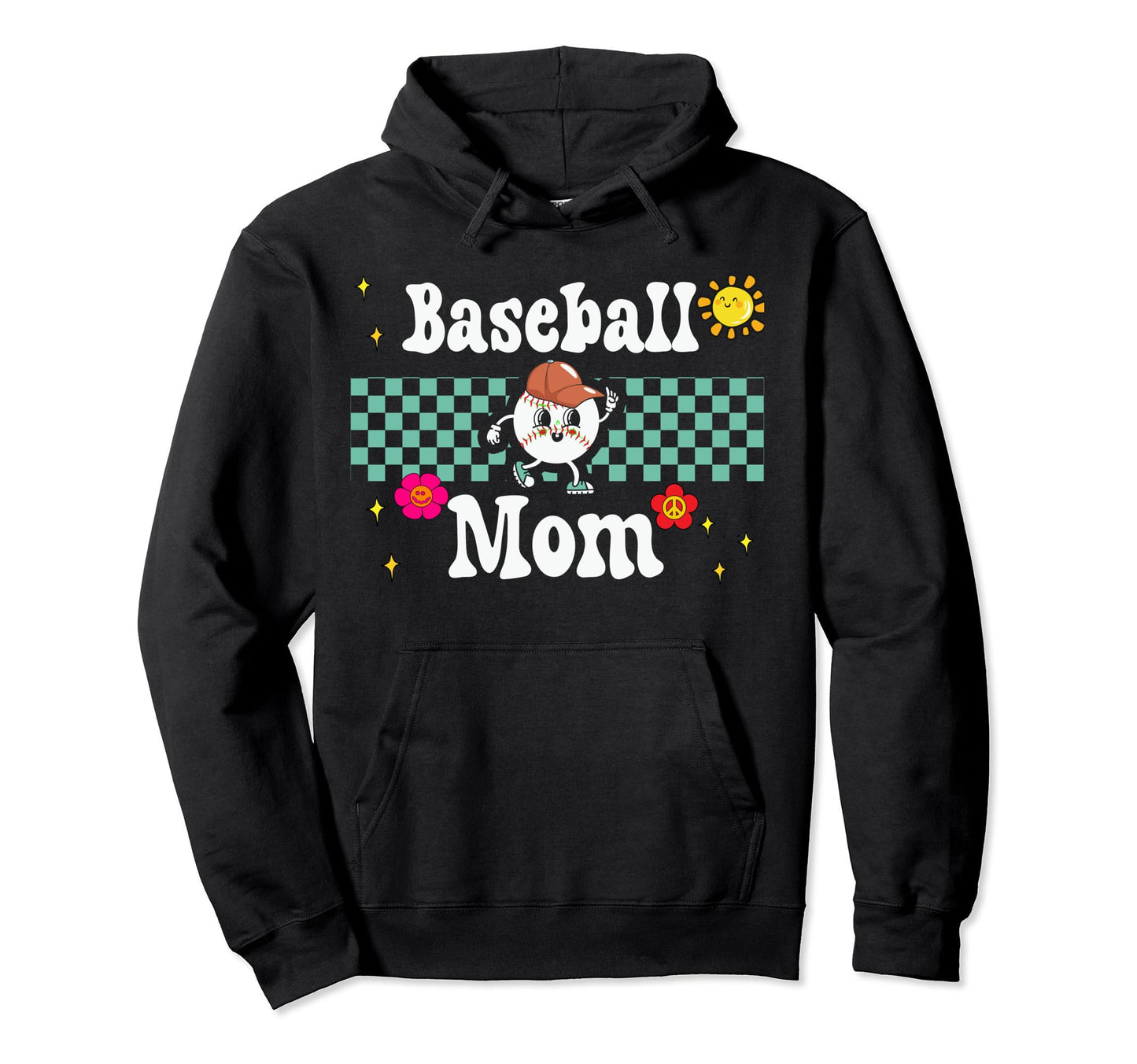 Baseball Mom Mothers Will Love Hoodie - Aesthetic Graphic for Adults - T-Shirt, Sweatshirt, Hoodie