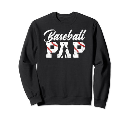 Baseball Pap Grandpa Pap Baseball Sweatshirt - Casual Everyday Wear Unisex - T-Shirt, Sweatshirt, Hoodie