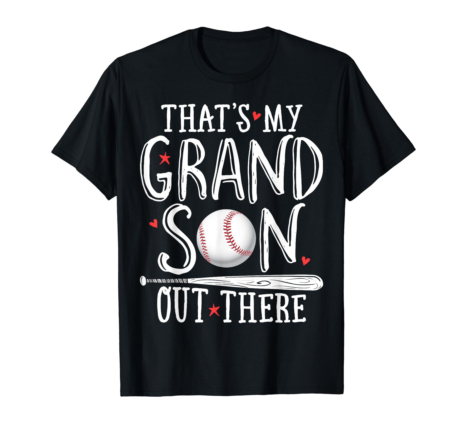 Thats My Grandson Out There Baseball T-Shirt - Streetwear Style Men Women - T-Shirt, Sweatshirt, Hoodie
