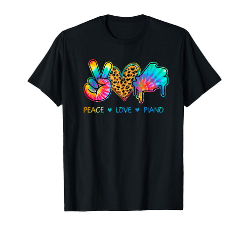 Peace Love Piano Tie Dye T-Shirt - Custom Art Print Men Women - T-Shirt, Sweatshirt, Hoodie